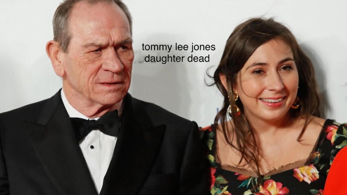 tommy lee jones daughter dead